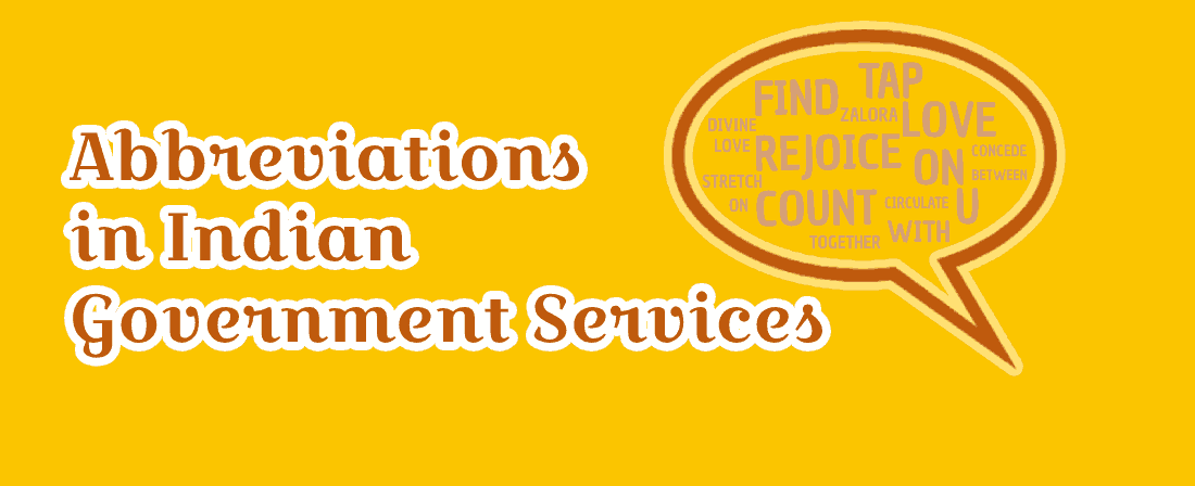 Abbreviations in Indian Government Services