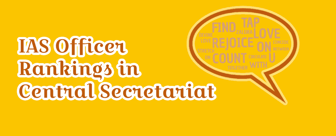 IAS Officer Rankings in Central Secretariat