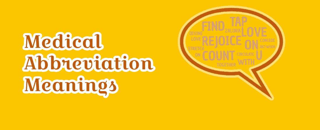 Medical Abbreviation Meanings