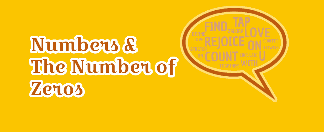 Numbers & The Number of Zeros